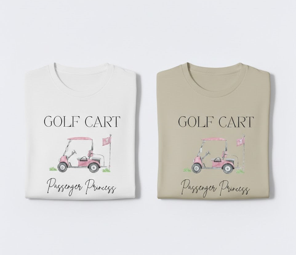 Golf Cart Passenger Princess T-Shirt