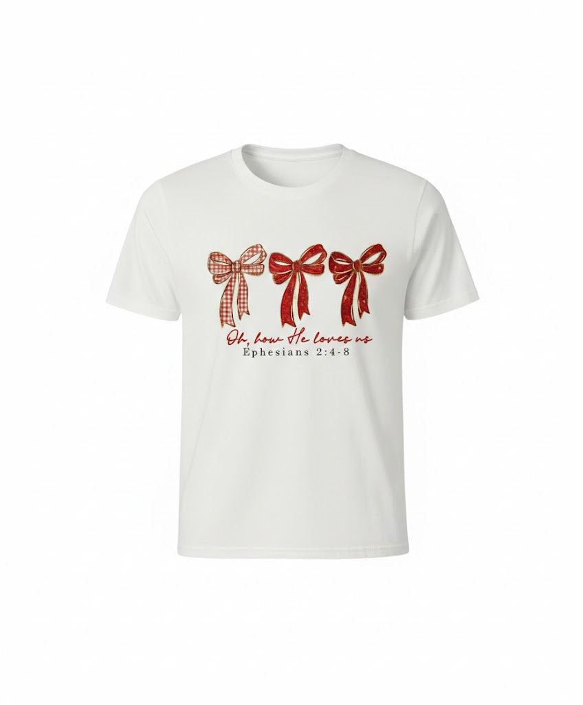 Oh How He Loves Us T-Shirt
