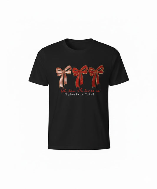 Oh How He Loves Us T-Shirt