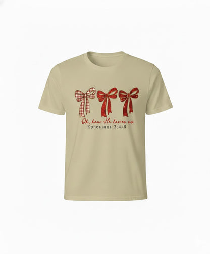 Oh How He Loves Us T-Shirt