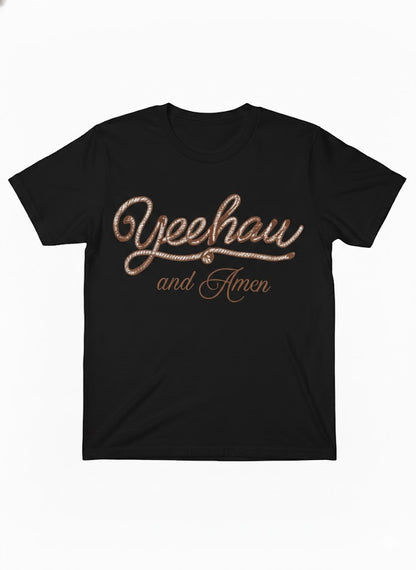 Yeehaw and Amen | Graphic Tee