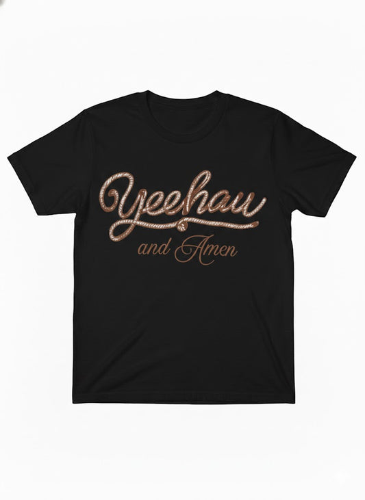 Yeehaw and Amen | Graphic Tee